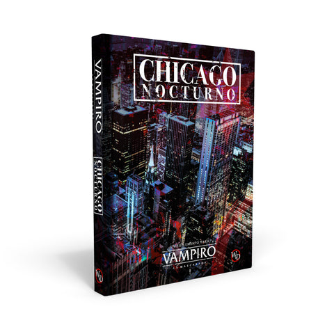 Chicago Nocturno - Vampiro La Mascarada 5ª edición