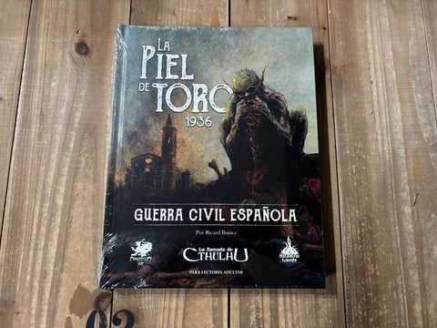 La Piel de Toro 1936: Guerra Civil Española - La Llamada de Cthulhu