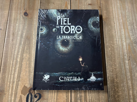 La Piel de Toro 1978: La Transición - La Llamada de Cthulhu