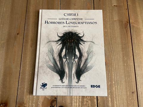 Guía de Campo de Horrores Lovecraftianos de Sandy Petersen - La Llamada de Cthulhu