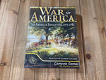 War for America: The American Revolution, 1775 - 1782